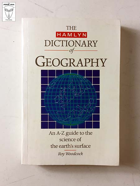 Roy Woodcock - The Hamlyn Dictionary Of Geography